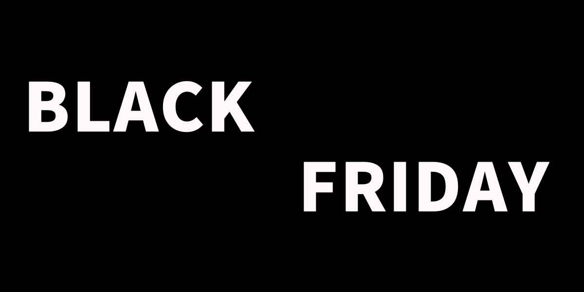 BLACK FRIDAY