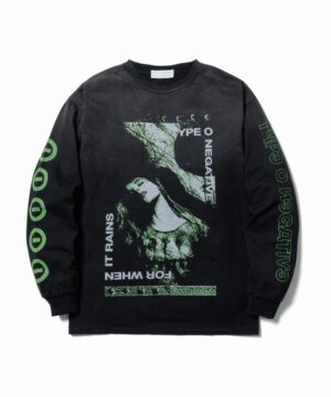 FOR WHEN IT RAINS L/S T-SHIRT(TYPE-O NEGATIVE)